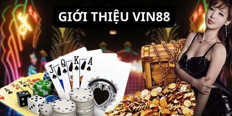 vin88-gioi-thieu